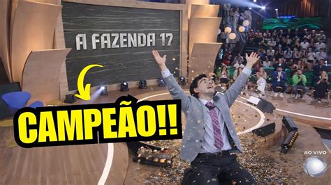 Quem Foi O Campeão Da Fazenda 17 - CAMPEÃO Veja quem foi o vencedor de a fazenda noite da Final Campeão I ...