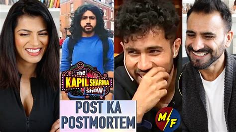 Kapil Sharma Show Post Ka Post Mortem Abhishek Upmanyu Zakir Khan