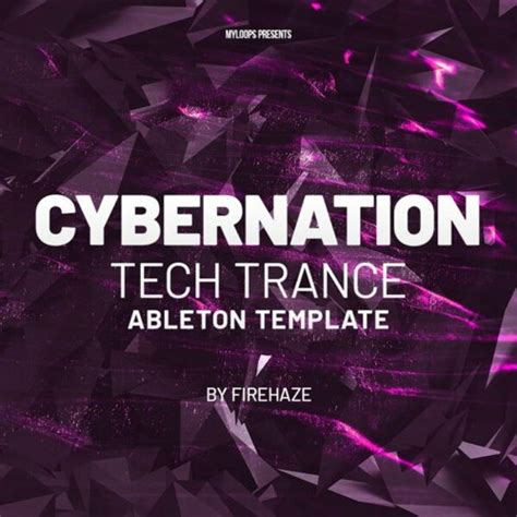 Stream Cybernation Tech Trance Ableton Live Template By Myloops