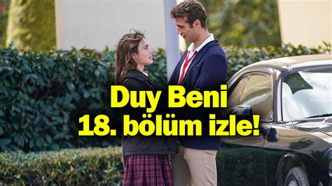 Duy Beni 18 son bölüm izle Duy Beni 19 yeni bölüm fragmanı