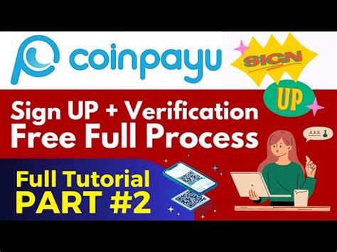 Coinpayu Sign Up Step By Step Verification Free Full Process