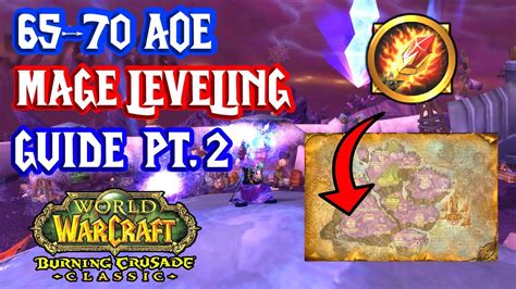 Tbc Classic 65 70 Aoe Mage Leveling Guide Pt 2 Youtube