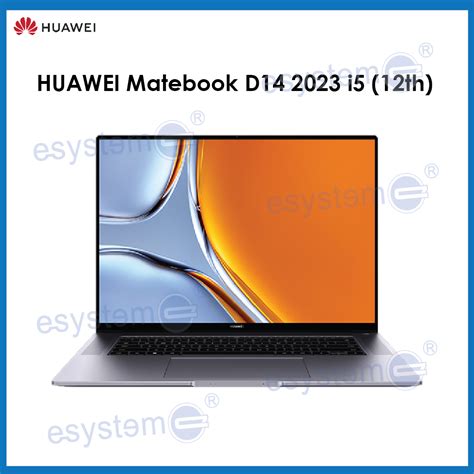 Huawei Matebook D14 2023 I5 12th