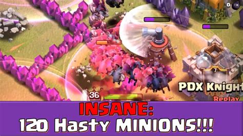 Clash Of Clans 120 Minions And Haste Go To War Youtube