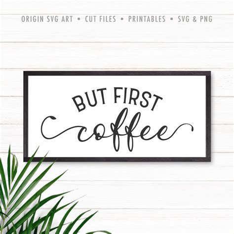 But First Coffee SVG Origin SVG Art