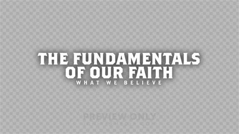 Fundamentals Of Our Faith Title Graphics Church Visuals