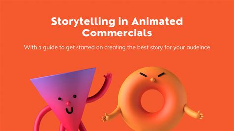 Story-telling in animated commercials (Why it Matters for Your Business)