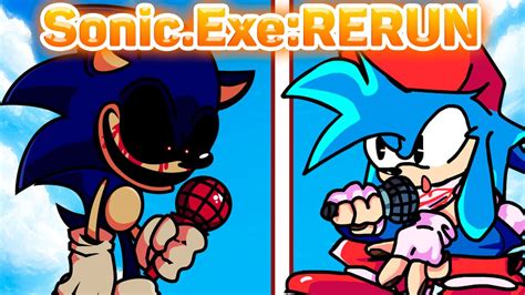 Friday Night Funkin VS Sonic Exe RERUN Too Slow YouTube