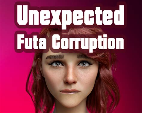 Unexpected Futa Corruption Now Available Unexpected Futa Corruption By Cute Pen Games