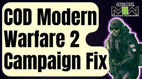 Video How To Fix Cod Modern Warfare Campaign Keeps Crashing