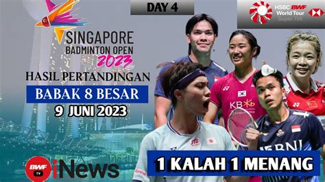 HASIL SINGAPORE OPEN 2023 HARI INI DAY 4 BABAK 8 BESAR 1 WAKIL TERHENTI