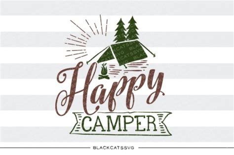 Happy Camper Quote Graphic by BlackCatsMedia · Creative Fabrica