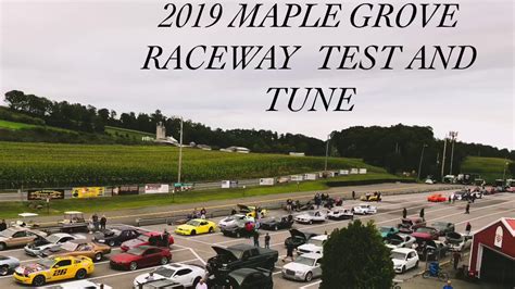 Maple Grove Raceway Test And Tune 2019 Drag Racing Youtube