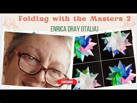 Folding With The Masters 2 11 Enrica Dray Italy In 2023 Fold