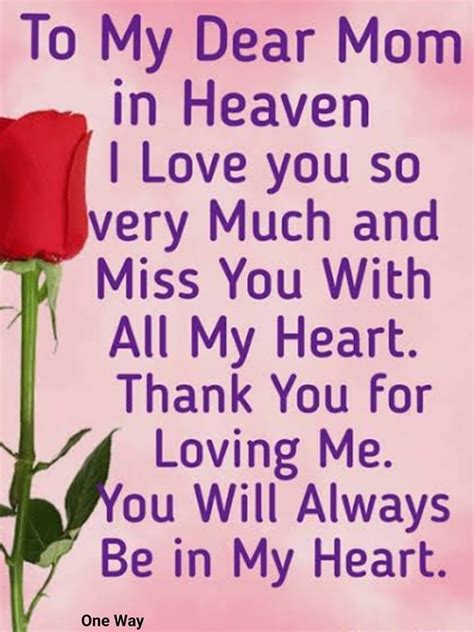 To My Dear Mom In Heaven I Love You So Very Much Pictures Photos And