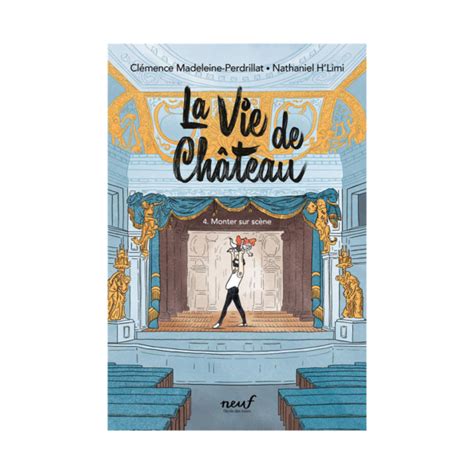 La Vie de Château Tome 2 Boutique du château de Versailles