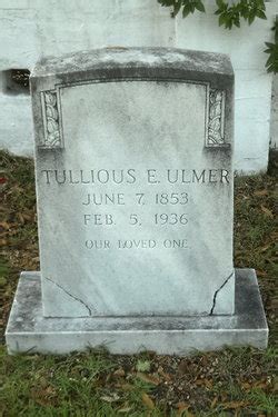 Tullious Edward Ulmer Sr Homenaje De Find A Grave