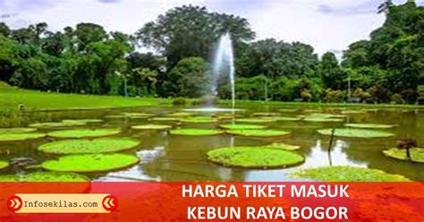 Tiket Masuk Kebun Raya Bogor Weekend Homecare