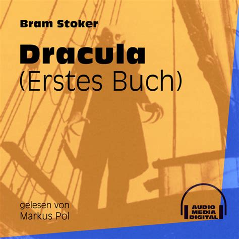 Teil 14 Dracula Buch 1 Song And Lyrics By Bram Stoker Markus Pol