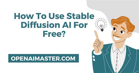 How To Use Stable Diffusion Ai For Free Open Ai Master