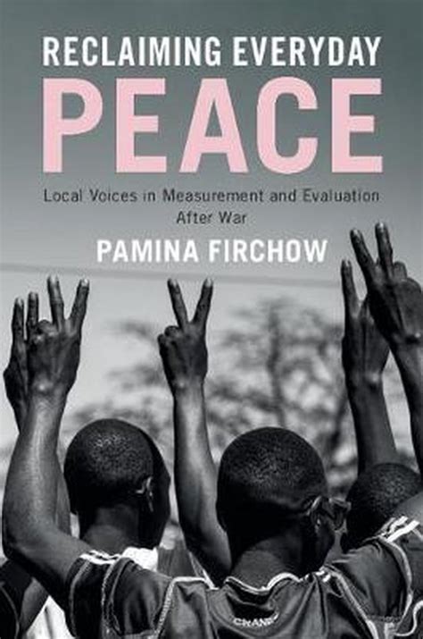 Reclaiming Everyday Peace 9781108402767 Pamina Firchow Boeken