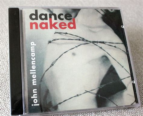 JOHN MELLENCAMP CD Dance Naked Kraków Kup teraz na Allegro Lokalnie