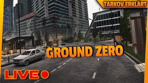 So Geht Ground Zero In Tarkov Guide Zur Neuen Karte Missionen