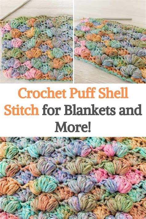 Crochet Puff Shell Stitch For Blankets And More