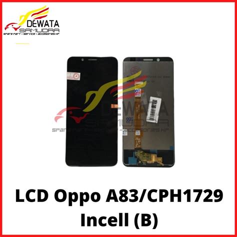 Jual LCD Touchscreen Oppo A83 CPH1729 Incell B Shopee Indonesia