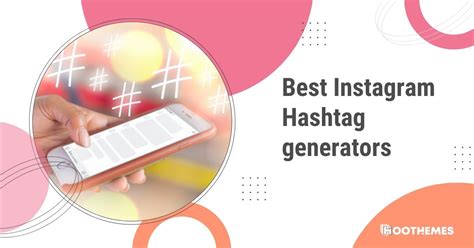 5 Best Instagram Hashtag Generators In 2023 Pimp Your Activity On Ig