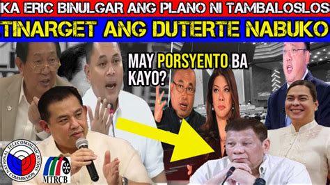 Tinarget Ang Duterte Para Di Galawin Si Pbbm Ka Eric Sa Bilyon