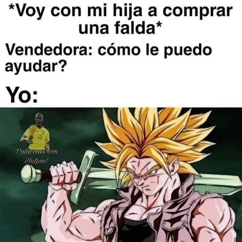 A chambear para que mi vieja ande así Memes