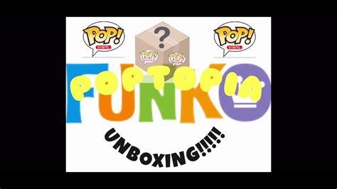 Latest FUNKO POP POPTOPIA MYSTERY BOX UNBOXING YouTube