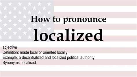 pronounce localized meaning youtube