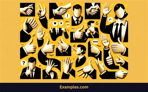 Gestures in Nonverbal Communication - Examples