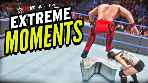 Wwe K Extreme Moments Ps Youtube