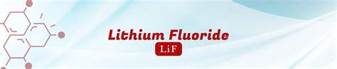 Lithium Fluoride Manufacturer