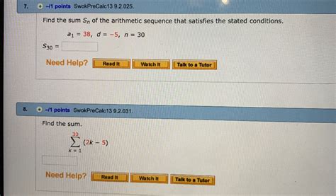 Solved A 11 Points SwokPreCalc 13 9 2 025 Find The Sum Chegg