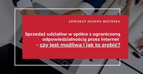 Sprzedaż udziałów w spółce z o o przez internet czy jest możliwa