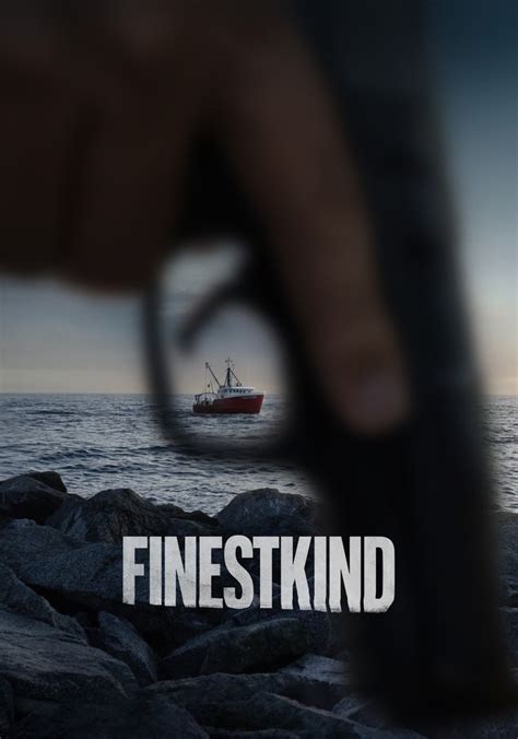 Où regarder Finestkind en streaming complet et légal