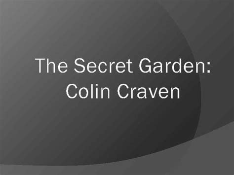 The Secret Garden Colin Craven Colin Craven