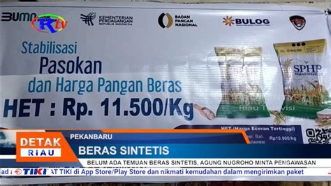 BELUM ADA TEMUAN BERAS SINTETIS AGUNG NUGROHO MINTA PENGAWASAN YouTube