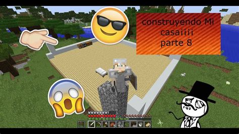 Construyendo Mi Casa Minecraft Youtube