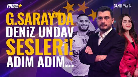 Galatasaray da Deniz Undav sesleri Transfer Onur Özkan