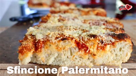 Sfincione Palermitano Alto E Soffice Ricetta Originale Youtube