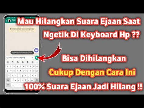 Cara Mematikan Suara Ejaan Keyboard Samsung Menghilangkan Suara Ejaan