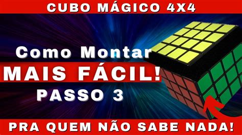 3ª PARTE Como RESOLVER Cubo Mágico 4x4 MONTAR Primeira e Segunda