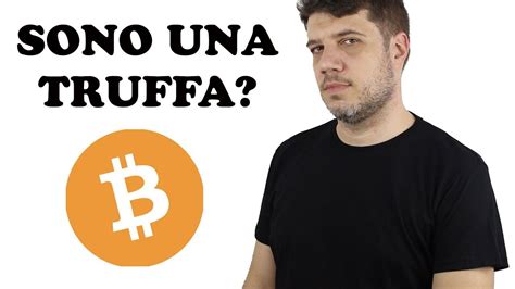 La Grande Truffa Dei Bitcoin Youtube