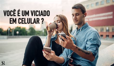 Renata Spallicci V Cio No Celular Os Problemas Causados Pelo