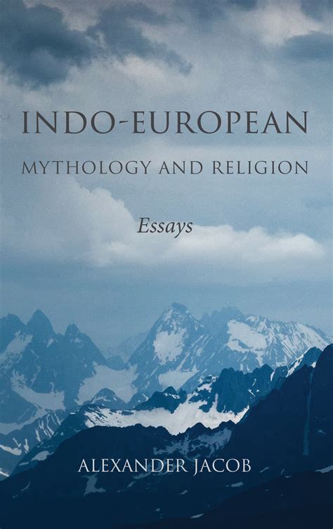 Indo-European Mythology and Religion » Manticore Press